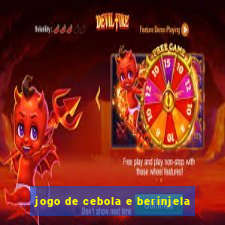 jogo de cebola e berinjela